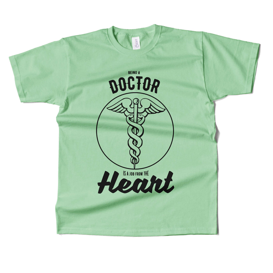 Being A Doctor T-Shirt