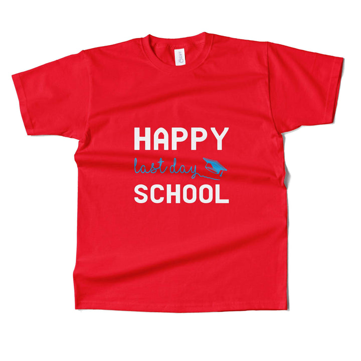 Last School Day T-shirt