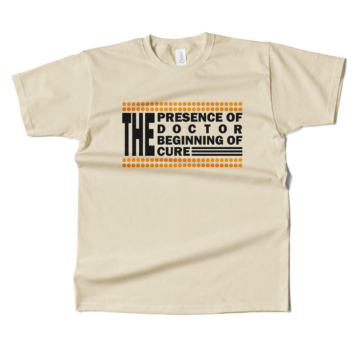 Presence Of Doctor T-Shirt