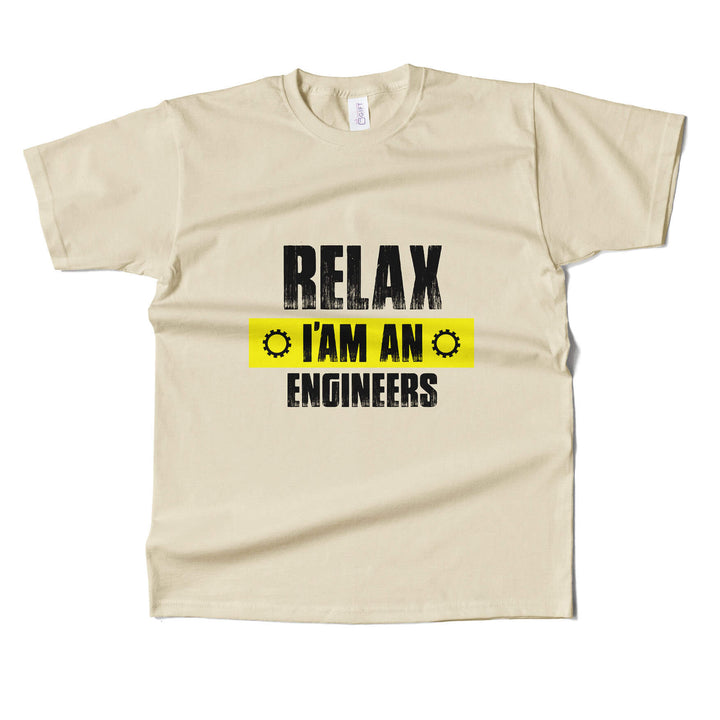 Relax Im An Engineer T-shirt