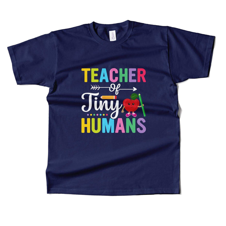 Teacher OF Tiny Humans T-shirt