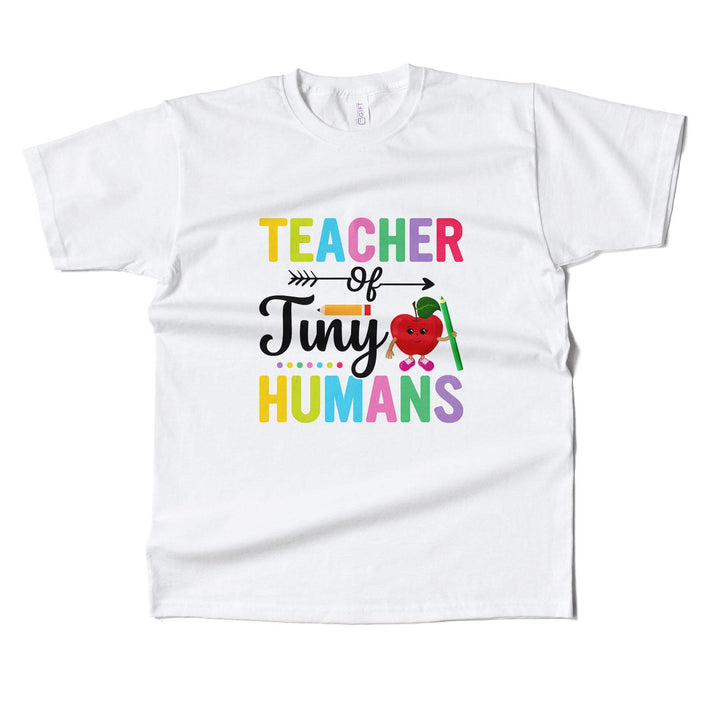 Teacher OF Tiny Humans T-shirt