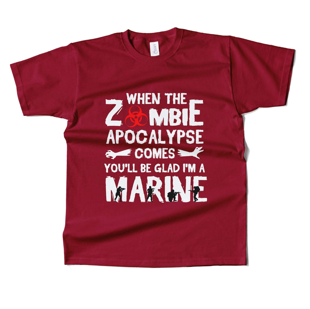 You Will Be Glad I'm A Marine  T-shirt