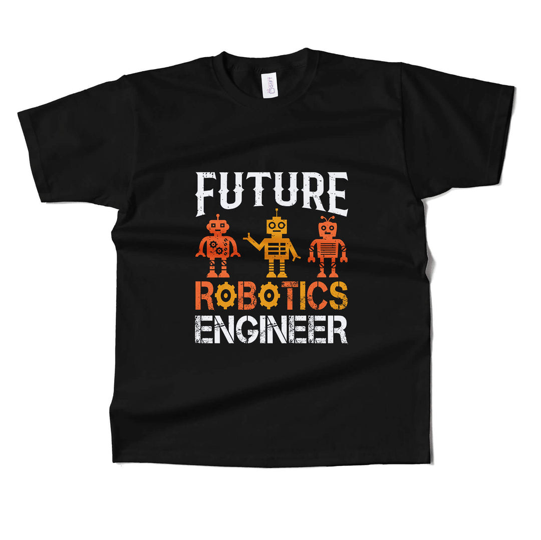 Future Robotics Engineer T-shirt